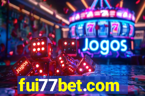 fui77bet.com