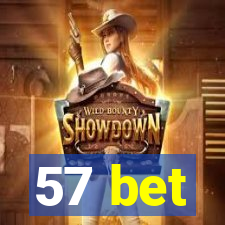 57 bet