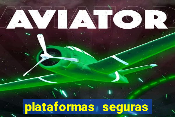 plataformas seguras de jogos