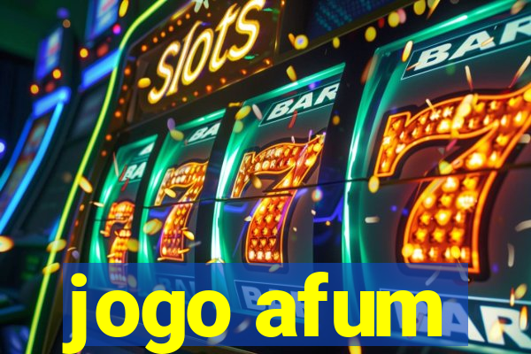 jogo afum