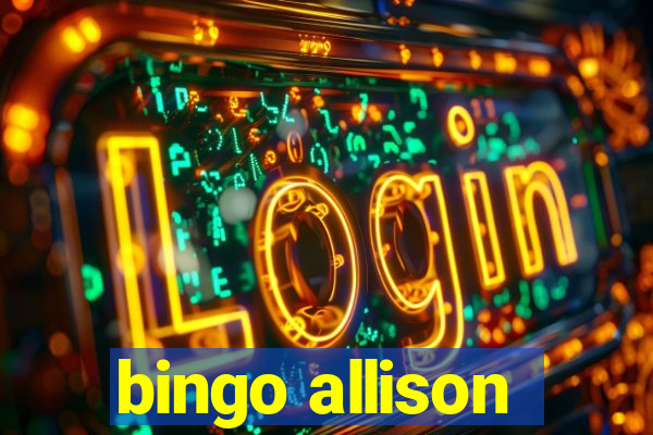 bingo allison