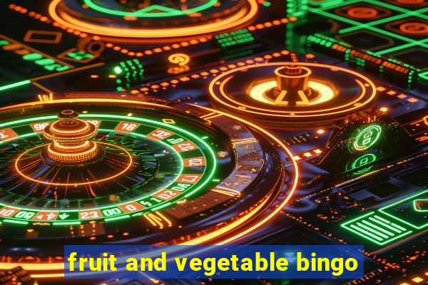 fruit and vegetable bingo