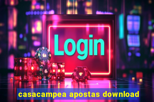 casacampea apostas download