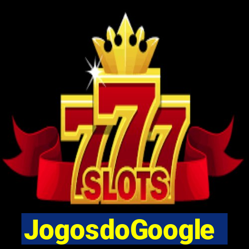 JogosdoGoogle