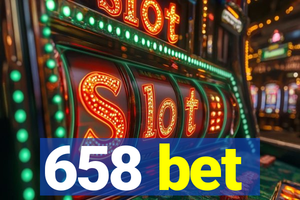 658 bet