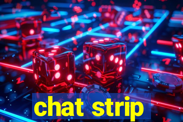 chat strip