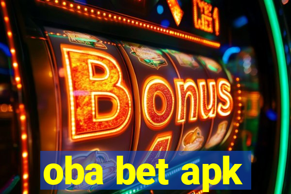 oba bet apk