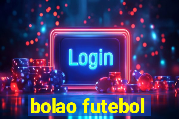 bolao futebol