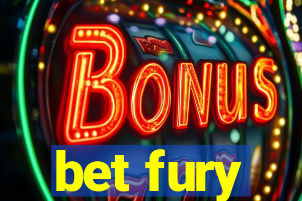 bet fury