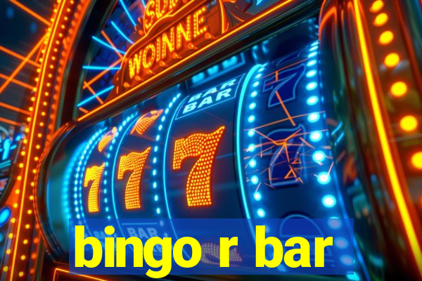 bingo r bar