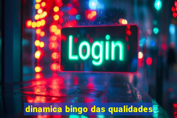 dinamica bingo das qualidades