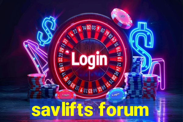 savlifts forum