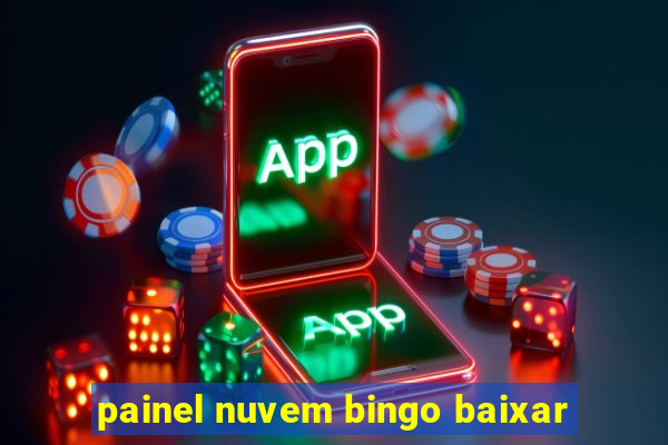 painel nuvem bingo baixar