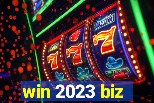 win 2023 biz