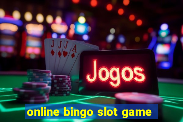 online bingo slot game