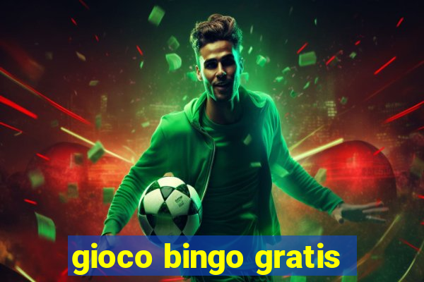 gioco bingo gratis