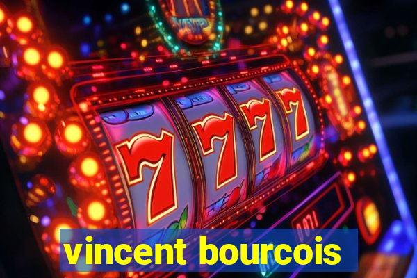 vincent bourcois