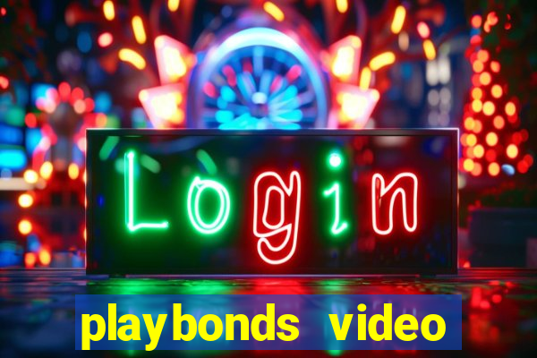 playbonds video bingo gratis