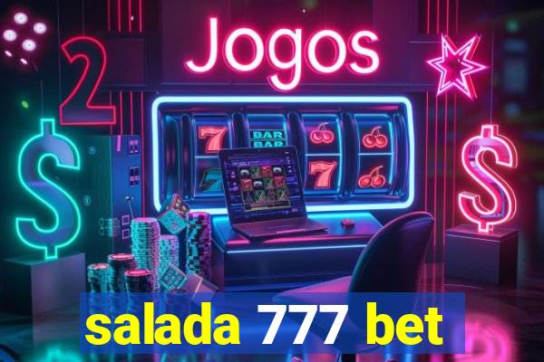 salada 777 bet