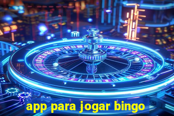 app para jogar bingo