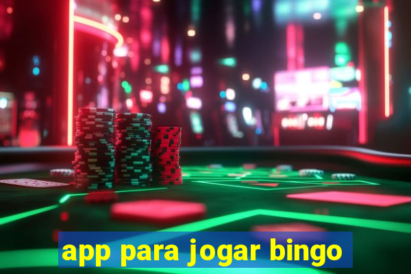 app para jogar bingo