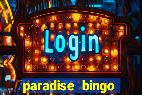 paradise bingo windsor ontario