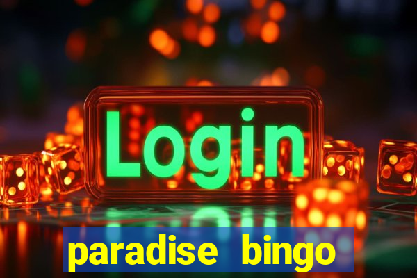 paradise bingo windsor ontario