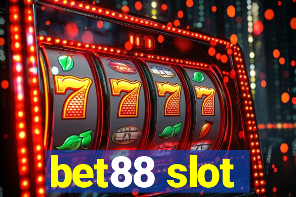 bet88 slot