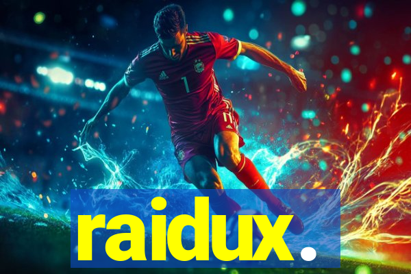 raidux.