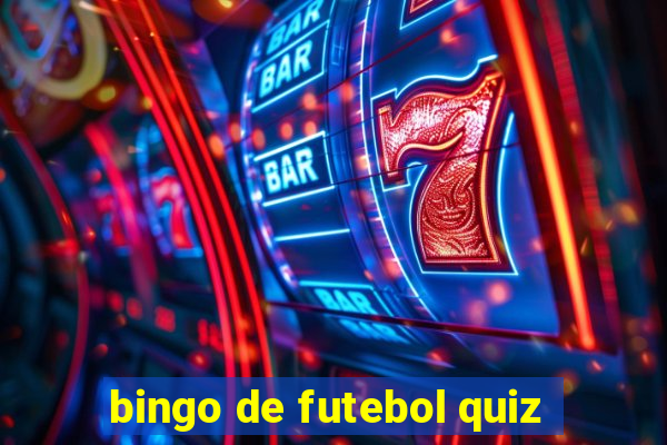 bingo de futebol quiz