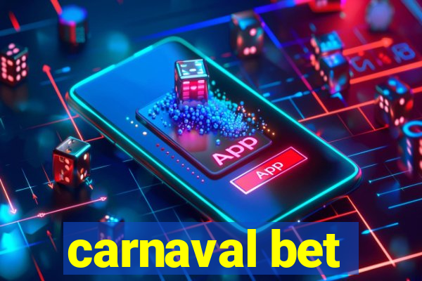 carnaval bet