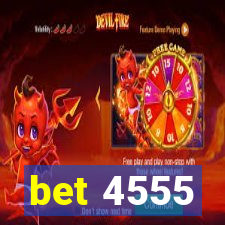 bet 4555