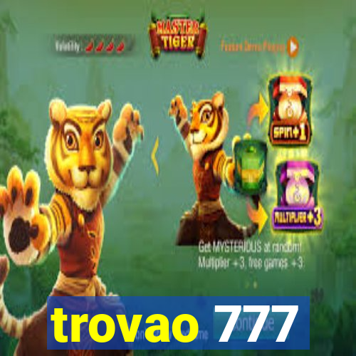 trovao 777