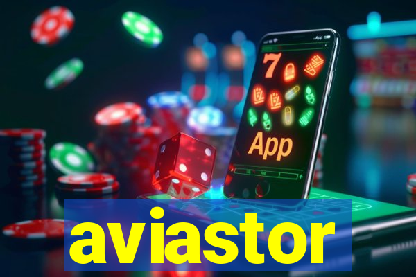 aviastor