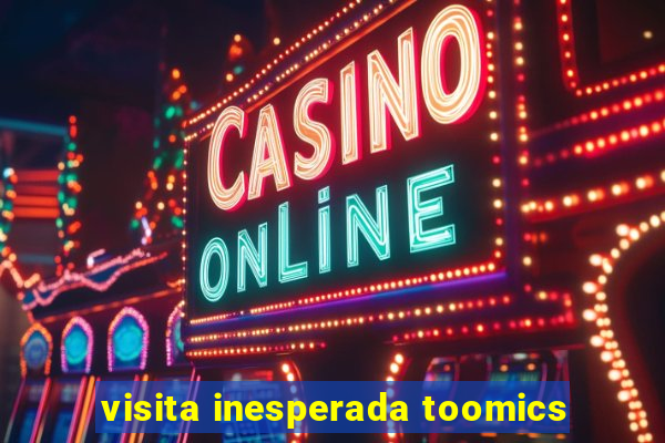 visita inesperada toomics