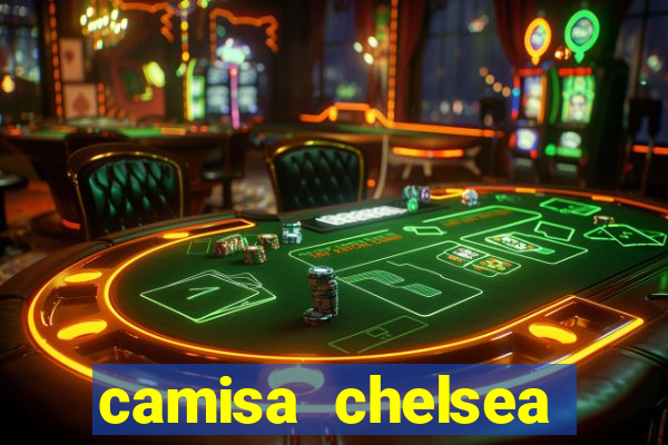 camisa chelsea preta e laranja