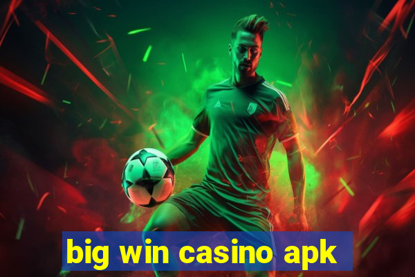 big win casino apk