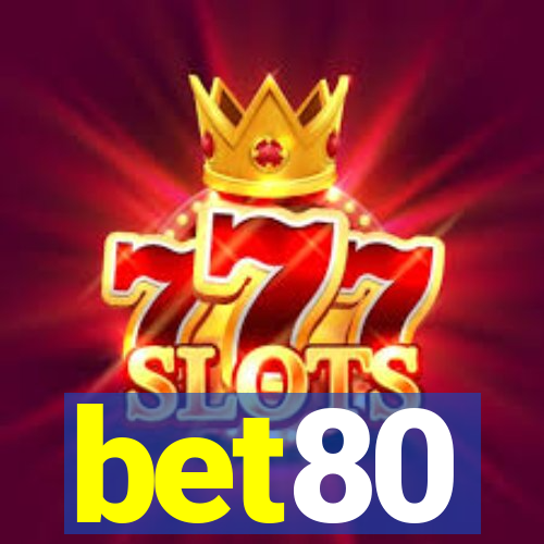 bet80