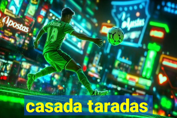 casada taradas