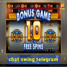 chat swing telegram