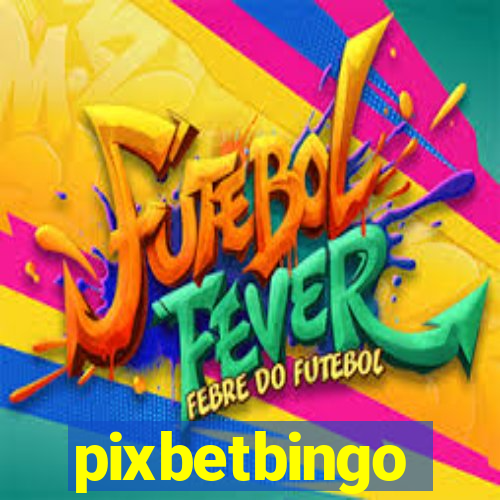 pixbetbingo