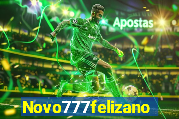 Novo777felizano