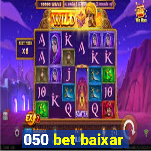 050 bet baixar