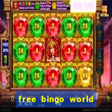 free bingo world free bingo games