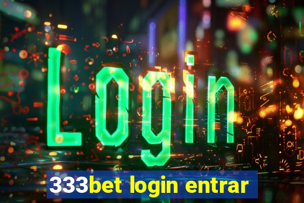 333bet login entrar