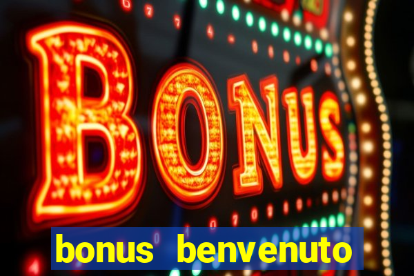 bonus benvenuto bingo lottomatica