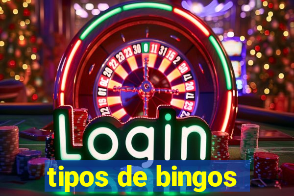 tipos de bingos