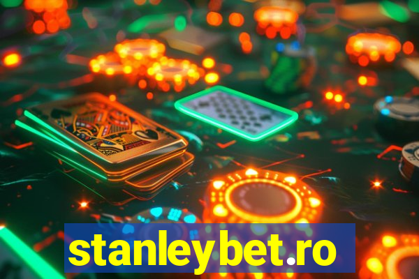 stanleybet.ro