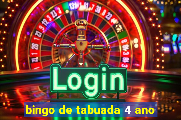 bingo de tabuada 4 ano