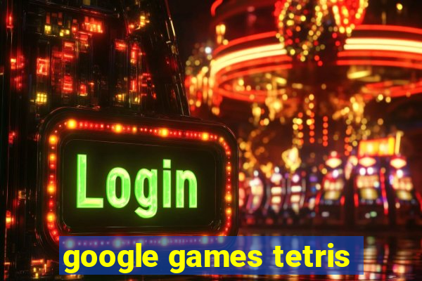 google games tetris